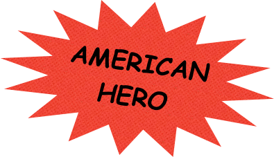 AMERICAN
HERO